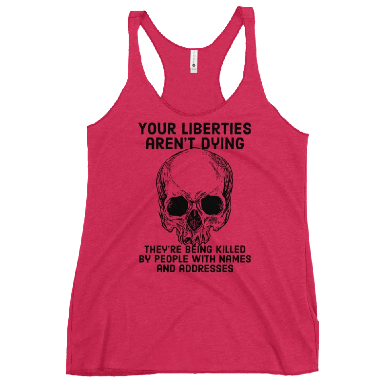 Liberties Aren't Dying women's racerback tank cozy tank top